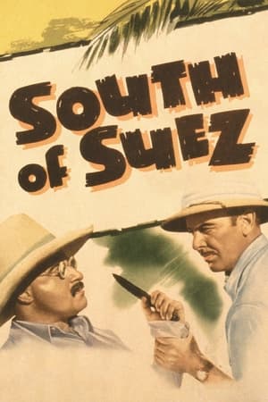 Poster South of Suez 1940