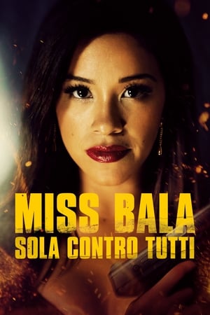 Image Miss Bala - Sola contro tutti