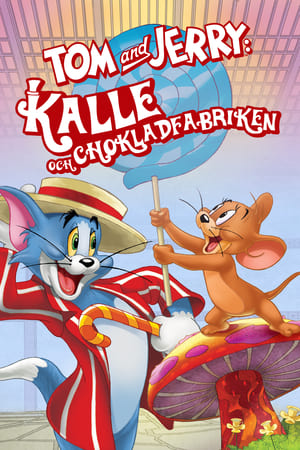 Image Tom & Jerry: Kalle och Chokladfabriken