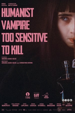 Poster Humanist Vampire Too Sensitive To Kill 2023