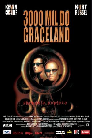 Poster 3000 mil do Graceland 2001