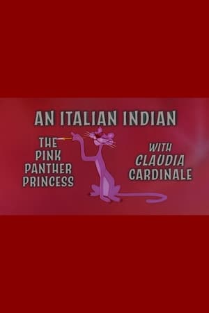 Image An Italian Indian: The Pink Panther Princess With Claudia Cardinale