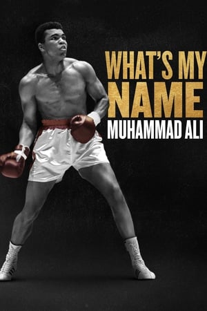 Poster Mi a nevem: Muhammad Ali 2019