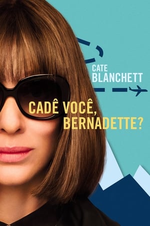 Poster Onde Estás, Bernadette? 2019