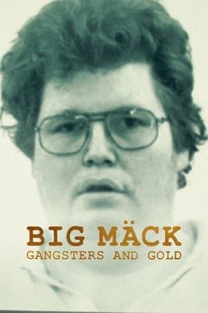 Image Big Mäck: Gangsters and Gold
