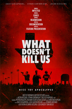 Poster What Doesn't Kill Us 2019
