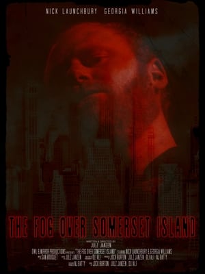Poster The Fog Over Somerset Island 2022