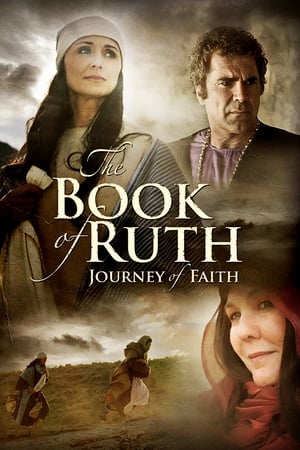 Poster The Book of Ruth: Journey of Faith 2009
