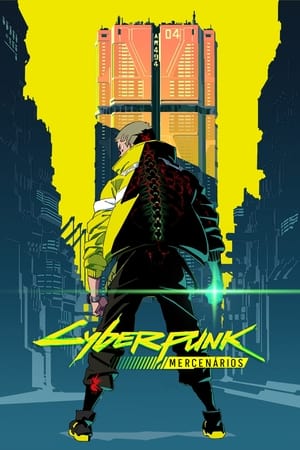 Poster Cyberpunk: Edgerunners Temporada 1 2022