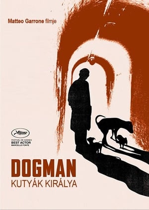 Poster Dogman - Kutyák királya 2018