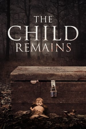Poster The Child Remains 2017
