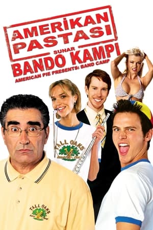 Poster Amerikan Pastası: Bando Kampı 2005