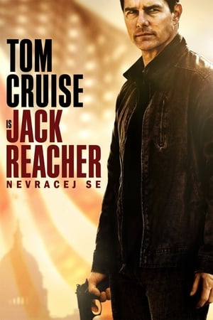 Poster Jack Reacher: Nevracej se 2016