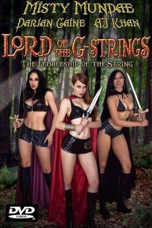 Poster The Lord of the G-Strings: The Femaleship of the String 2003