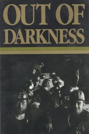 Poster Out of Darkness: The Mine Workers' Story 1990