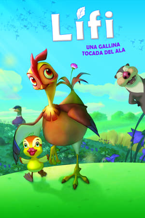 Poster Lifi, una gallina tocada del ala 2011