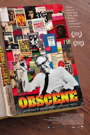 Poster Obscene: A Portrait of Barney Rosset and Grove Press 2008