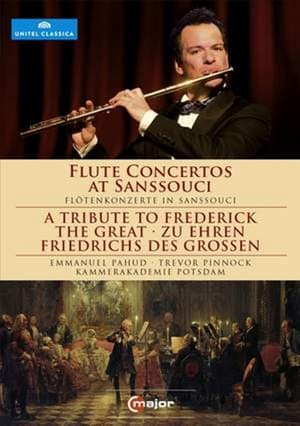 Image Flute Concertos at Sanssouci: A Tribute to Frederick the Great