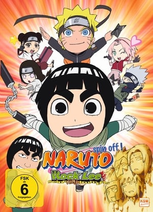 Poster Naruto Spin-Off! Rock Lee & seine Ninja Kumpels Staffel 1 Der Kampf Meister gegen Schüler! Rock Lee gegen Mighty Guy! / Ich bin stärker als Sensei Guy! 2012