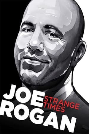 Poster Joe Rogan: Strange Times 2018