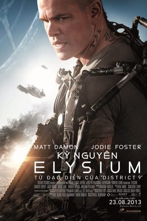Poster Kỷ Nguyên Elysium 2013