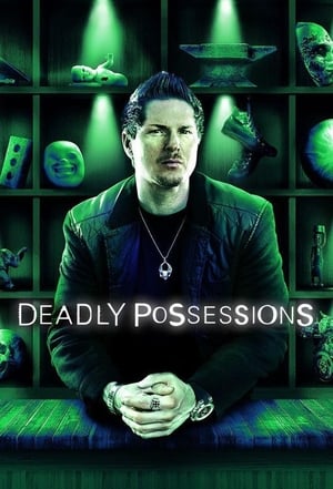 Poster Deadly Possessions 2016
