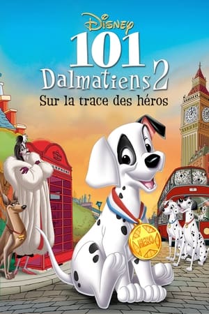 Poster 101 Dalmatiens 2 : Sur la Trace des Héros 2002