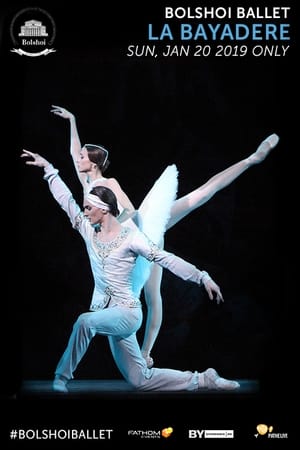 Poster Bolshoi Ballet: La Bayadère 2019
