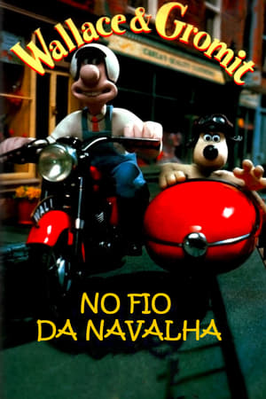 Poster Wallace & Gromit: No Fio da Navalha 1995