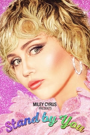 Poster Miley Cyrus Presents Stand by You 2021