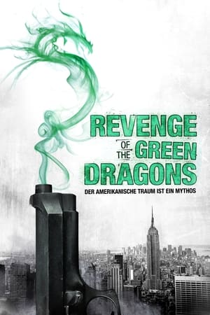 Poster Revenge of the Green Dragons 2014