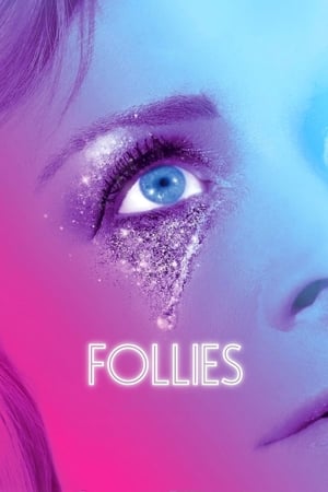 Poster National Theatre Live: Follies 2017