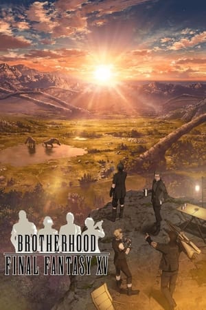 Poster Brotherhood: Final Fantasy XV 2016
