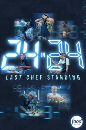Poster 24 in 24: Last Chef Standing 2024
