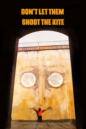 Poster Don't Let Them Shoot the Kite 1989