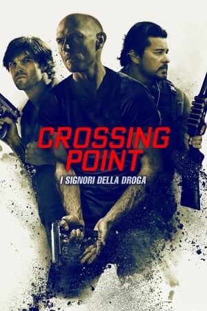 Image Crossing Point - I signori della droga