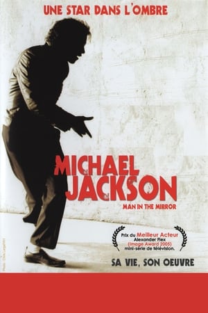 Poster Man in the Mirror: The Michael Jackson Story 2004