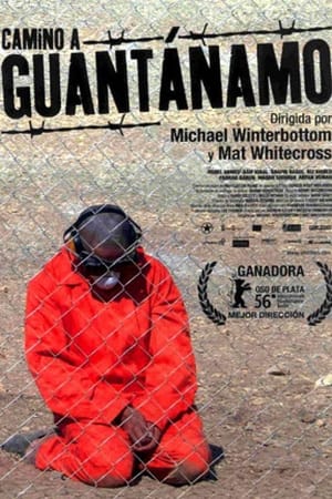 Poster Camino a Guantanamo 2006