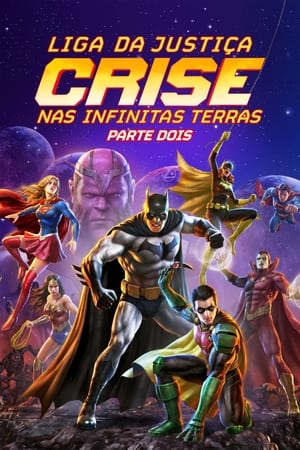 Poster Justice League: Crisis on Infinite Earths Part Two 2024