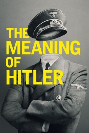 Image The Meaning of Hitler