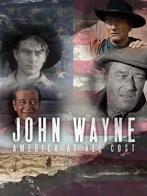 Image John Wayne - America at All Costs