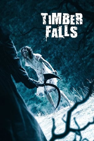 Poster Timber Falls 2007