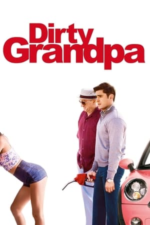 Poster Dirty Grandpa 2016