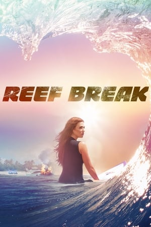 Poster Reef Break Season 1 Endgame 2019