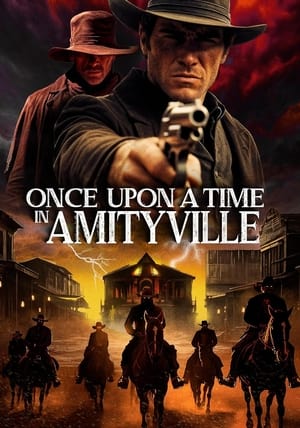 Poster Once Upon a Time in Amityville 