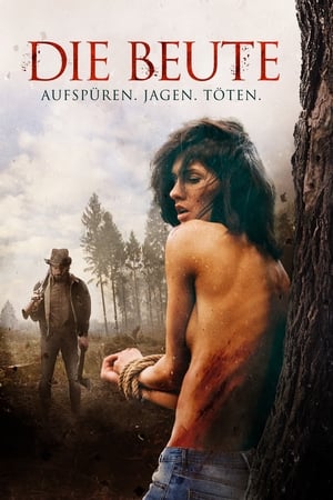 Poster Die Beute - Aufspüren, Jagen, Töten 2016