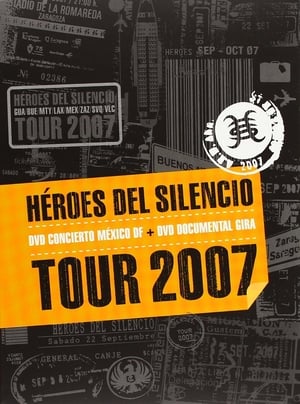 Poster Héroes del Silencio Tour 2007 2007