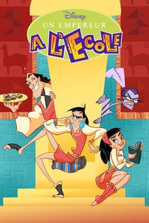 Poster Kuzco: Un Empereur à l'École Saison 2 Épisode 17 2007