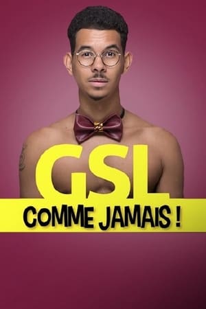 Poster GSL comme jamais ! 2017