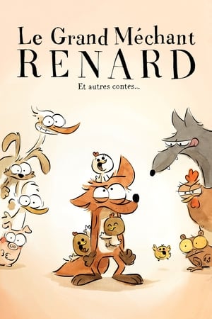 Poster Le Grand Méchant Renard et autres contes... 2017